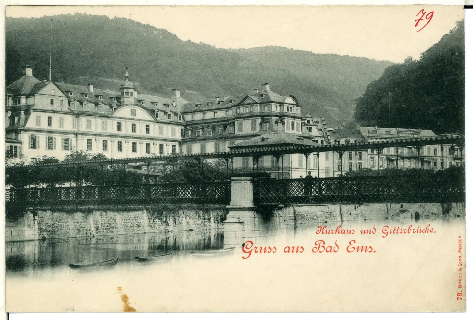 Bad Ems 1898: Kurhaus und Gitterbrücke, historische Postkarte
